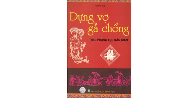 Dựng vợ gả chồng theo phong tục dân gian